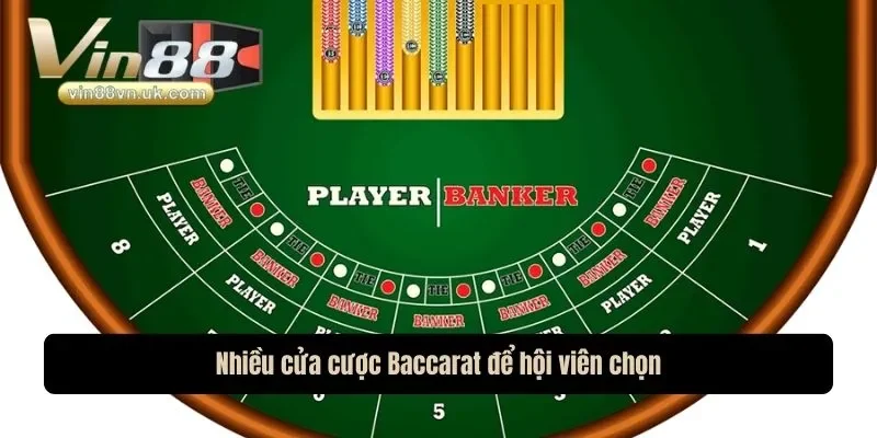 Nhiều cửa cược Baccarat để hội viên chọn Nhiều cửa cược Baccarat để hội viên chọn