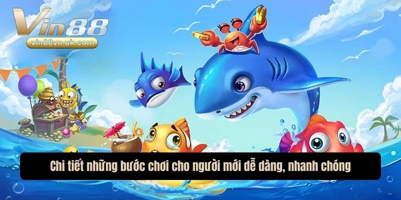 Chi tiết những bước chơi cho người mới dễ dàng, nhanh chóng Chi tiết những bước chơi cho người mới dễ dàng, nhanh chóng