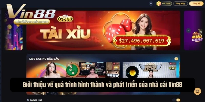 Giới thiệu về quá trình hình thành và phát triển của nhà cái 
