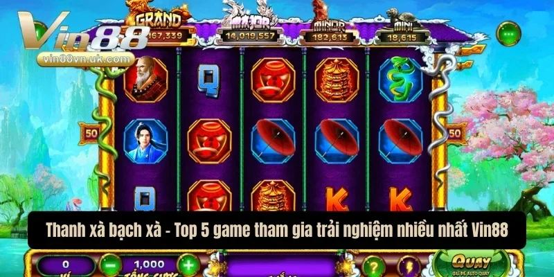 Thanh xà bạch xà - Top 5 game được tham gia trải nghiệm nhiều nhất tại Vin 88 Thanh xà bạch xà - Top 5 game được tham gia trải nghiệm nhiều nhất tại Vin 88