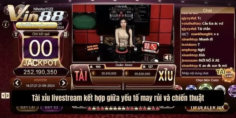 Tài xỉu livestream kết hợp giữa yếu tố may rủi và chiến thuật Tài xỉu livestream kết hợp giữa yếu tố may rủi và chiến thuật