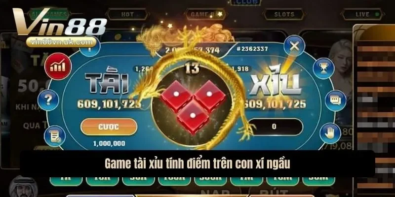 Game tài xỉu tính điểm trên con xí ngầu Game tài xỉu tính điểm trên con xí ngầu